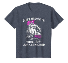Load image into Gallery viewer, Don't mess with Auntasaurus Dinosaur Auntie tshirt
