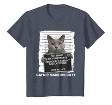 Load image into Gallery viewer, Catnip Made Me Do It Cat Tshirt Funny Cat Tee
