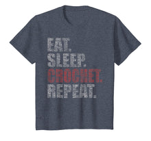 Load image into Gallery viewer, Eat Sleep Crochet Repeat Funny Retro T-Shirt
