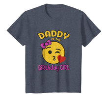 Load image into Gallery viewer, Daddy of the Birthday Girl Emoji Pink Shirt Kiss Heart Tee
