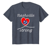 Load image into Gallery viewer, NASHVILLE STRONG Shirt Tennessee State For Men Women T-Shirt-271191

