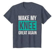 Load image into Gallery viewer, ACL Knee Surgery Get Well Soon Gift Make My Knee Great Again T-Shirt-385512
