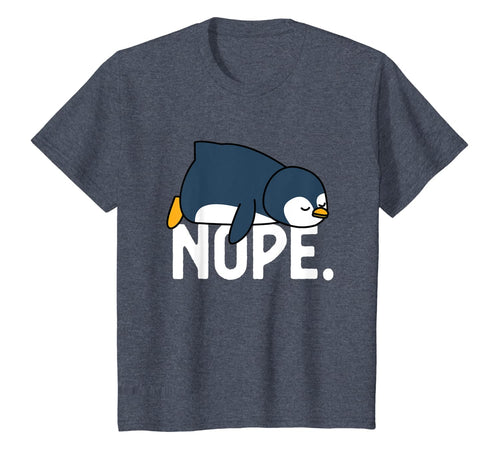 Funny Nope Not Today Lazy Penguin Lover Gift T-Shirt-349648