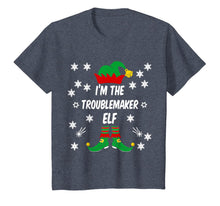 Load image into Gallery viewer, I'm The Troublemaker Elf Funny Family Matching Christmas T-Shirt-1999057
