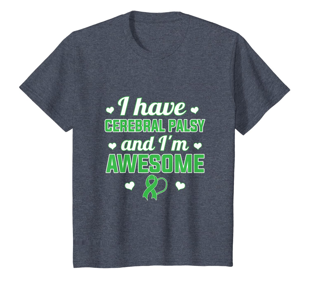 I Have Cerebral Palsy and I'm Awesome Gift T-Shirt-508541