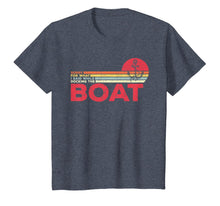 Load image into Gallery viewer, Sorry For What I Said While Docking Boat Vintage Boating T-Shirt-1519445
