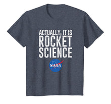 Load image into Gallery viewer, Actually, It Is Rocket Science (distressed) - NASA Space T-Shirt-1882190
