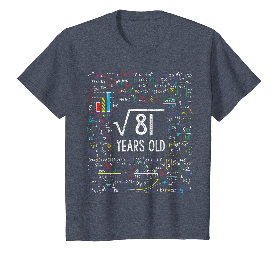 Kids Square Root Of 81 9th Birthday 9 Year Old Gifts Math Bday T-Shirt-346715