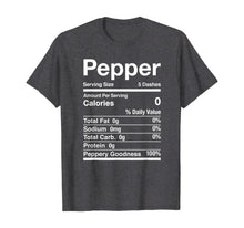 Load image into Gallery viewer, Pepper Nutrition Facts Matching T-Shirt
