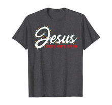 Load image into Gallery viewer, Jesus Best Gift Ever Christian Christmas Gifts Xmas Outfits T-Shirt
