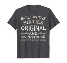 Load image into Gallery viewer, Built in the Sixties original and unrestored T-Shirt

