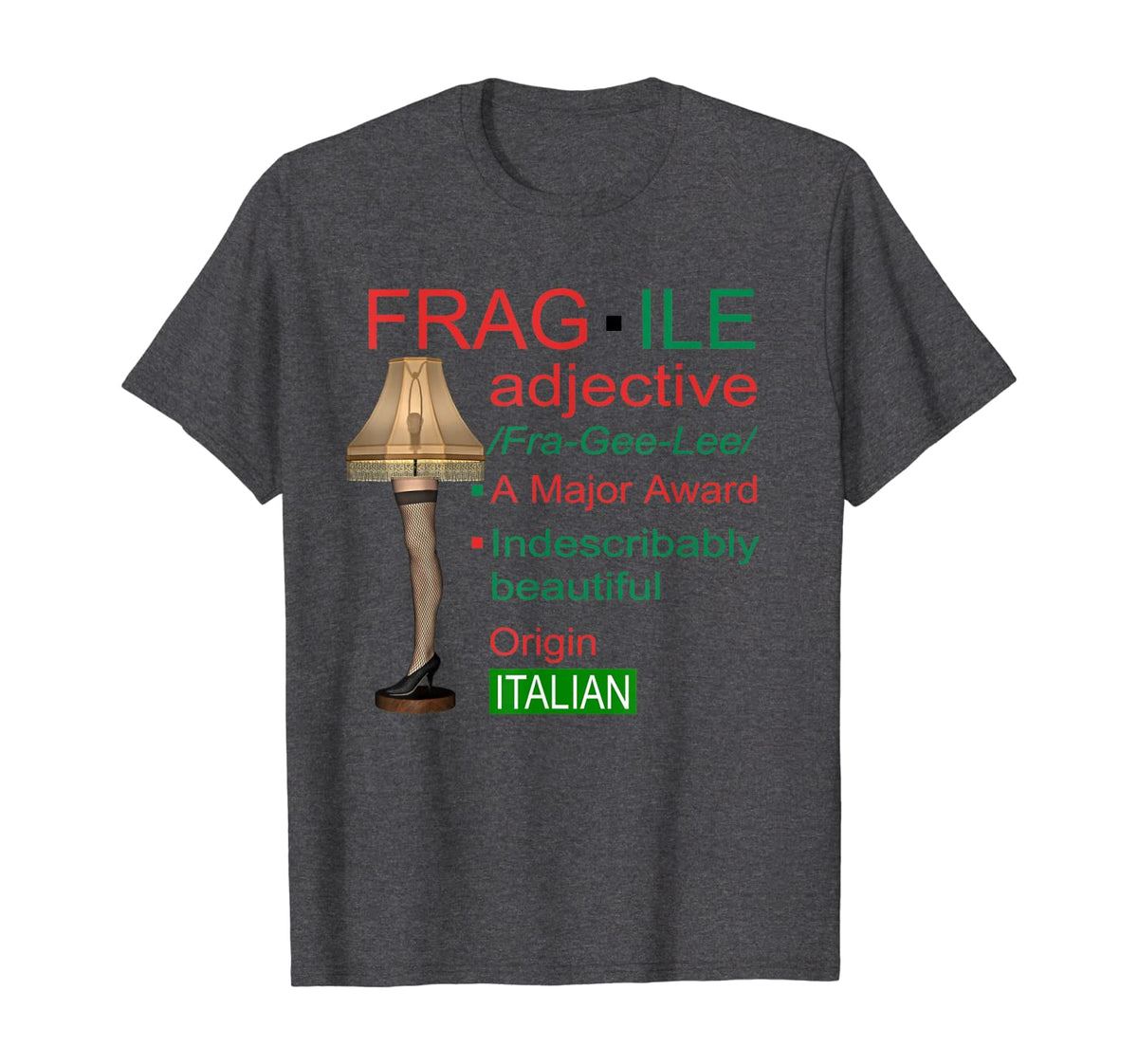 Funny Christmas Leg Lamp Fragile Fragile Definition Men Boy T-Shirt New ...