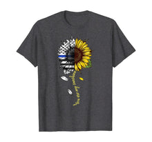 Load image into Gallery viewer, You-are-my-sunshine, sunflower police T-Shirt
