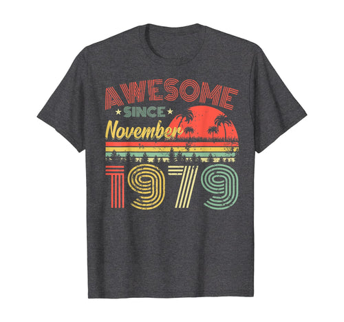 Awesome Since November 1979 40th Birthday Gifts 40 Years Old T-Shirt
