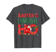Load image into Gallery viewer, Santa&#39;s Favorite Ho Gifts Xmas Outfit Christmas Costume T-Shirt
