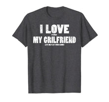 Load image into Gallery viewer, I Love It When My Girlfriend Lets Me Play Video Games Gamer T-Shirt-1323608
