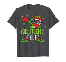 Load image into Gallery viewer, I'm the Girlfriend Elf Dabbing Family Xmas Gift for Girl T-Shirt
