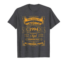 Load image into Gallery viewer, Legends Were Born In October 1994 Tshirt 25Th Birthday Gift T-Shirt
