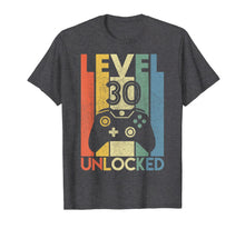 Load image into Gallery viewer, Level 30 Unlocked Shirt Funny Video Gamer 30th Birthday Gift T-Shirt
