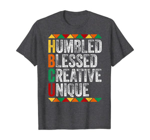 HBCU Humbled Blessed Creative Unique T-Shirt Historical T-Shirt-782512