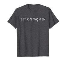 Load image into Gallery viewer, Bet On Women T-shirt Women Basketball Players

