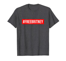 Load image into Gallery viewer, Hashtag Free Britney T-Shirt
