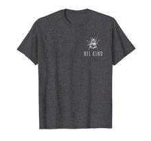 Load image into Gallery viewer, Bee Kind Tshirt for a Bee Lover
