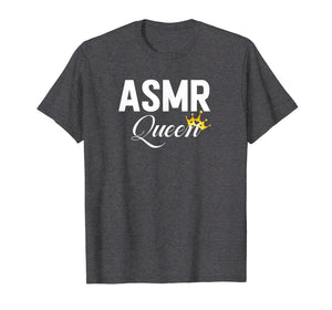 ASMR Queen T Shirt Videos Women Girls Tshirt Gift