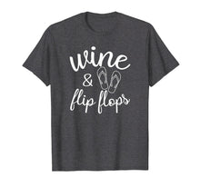 Load image into Gallery viewer, Wine And Flip Flops Drinking Woman T-Shirt
