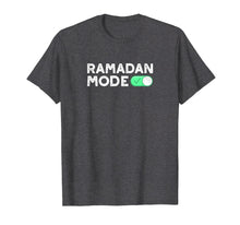 Load image into Gallery viewer, Ramadan Mode On | Ramadan Holidays Muslims T-Shirt
