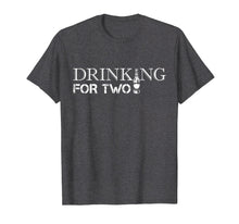 Load image into Gallery viewer, Drinking For Two Pregnancy Announcement T-Shirt For Couples
