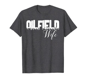 Cute Oilfield Wife T-Shirt