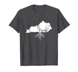 Kentucky Roots Nurse State Map KY Home Love Pride T Shirt