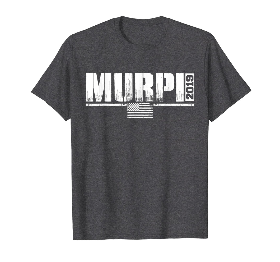 Murph Workout Veteran Memorial Day Military T Shirt