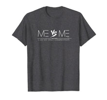 Load image into Gallery viewer, Me vs Me t-shirts
