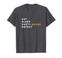 Load image into Gallery viewer, Funny Nudist Swinger Tshirt
