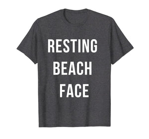 Funny Resting Beach Face T-Shirt