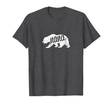 Load image into Gallery viewer, Nana Bear Granny Grandma T Shirt Funny Gift
