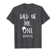 Load image into Gallery viewer, Mens Dad of MR. Onederful Wonderful Funny 1st birthday boy outfit

