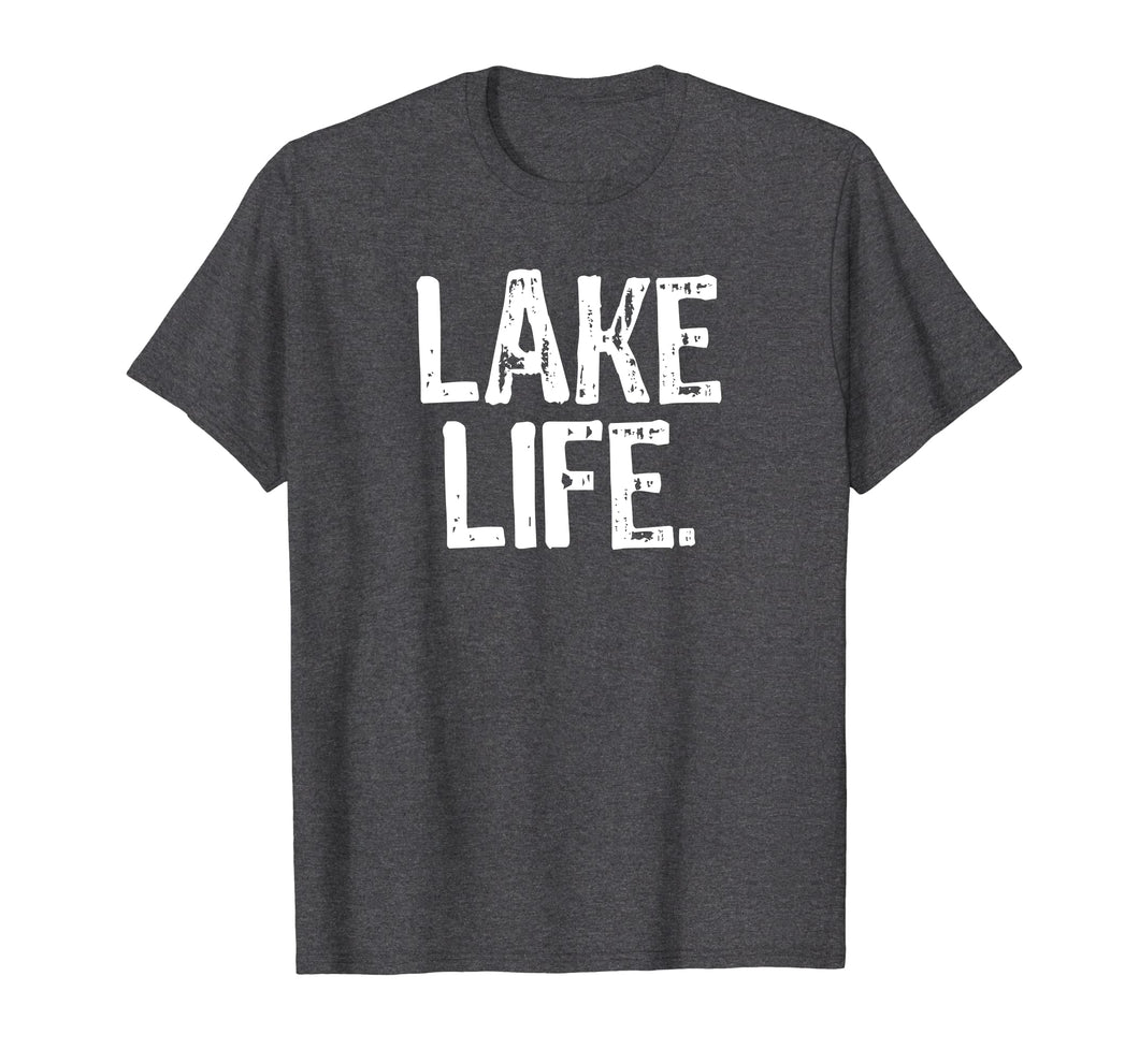 Lake Life T Shirt | Lake Life T-Shirt