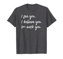 Load image into Gallery viewer, Sexual Assault Awareness Products Believe Women Survivors
