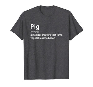 Best Hilarious Pig and Bacon Definition Funny Gift T-Shirt