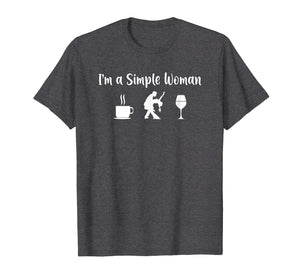 Funny Salsa dance shirt Im a simple woman wine coffee