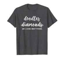 Load image into Gallery viewer, Doodles Are A Girls Best Friend Goldendoodle Mom T-Shirt
