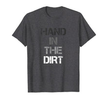 Load image into Gallery viewer, Football Lineman Shirts For Men Gloves Hand In The Dirt Tees
