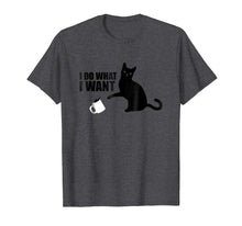 Load image into Gallery viewer, Funny Black Cat Internet Meme T-Shirt - I Do What I Want Tee
