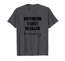 Load image into Gallery viewer, From Boyfriend to Daddy Pregnancy Reveal Shirt

