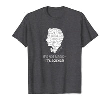 Load image into Gallery viewer, Bill Nye The Science Guy It's Not Magic It's Science T-Shirt
