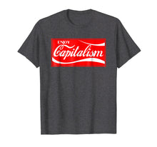 Load image into Gallery viewer, Enjoy Capitalism T-shirt
