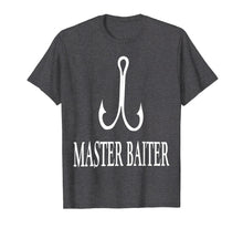Load image into Gallery viewer, Master Baiter T-Shirt

